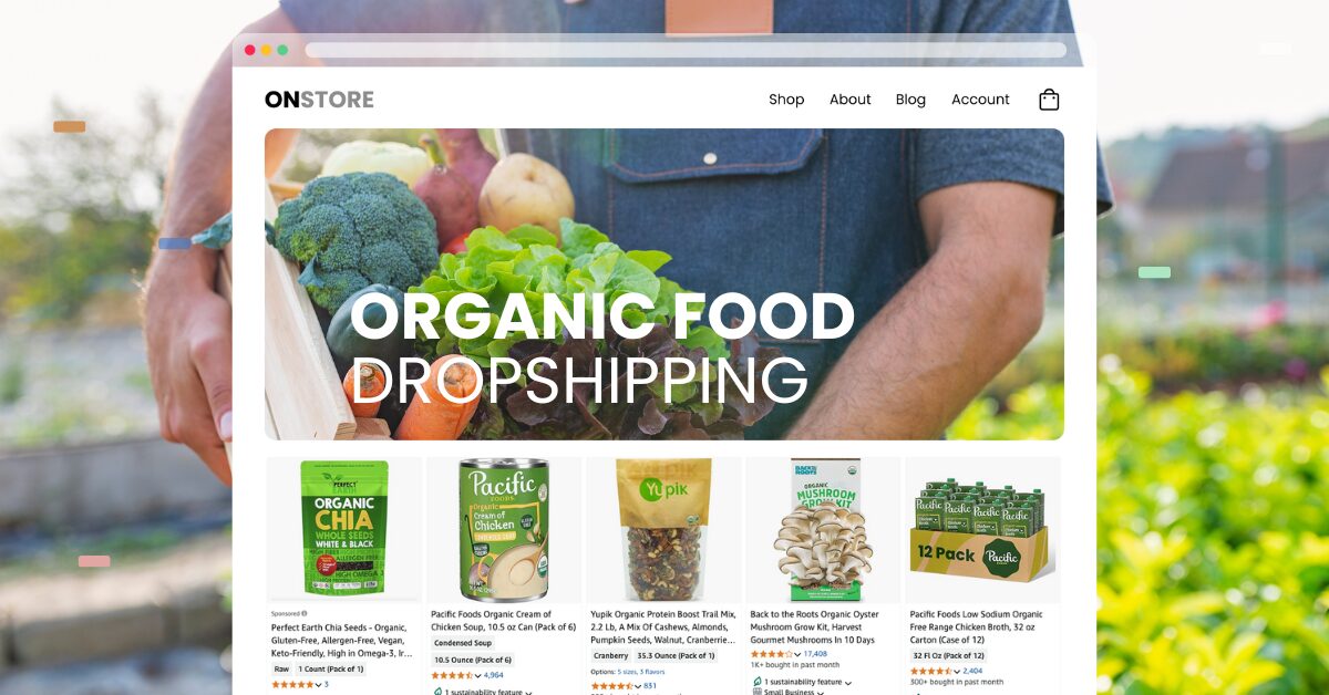 organic foods dropshipping guide