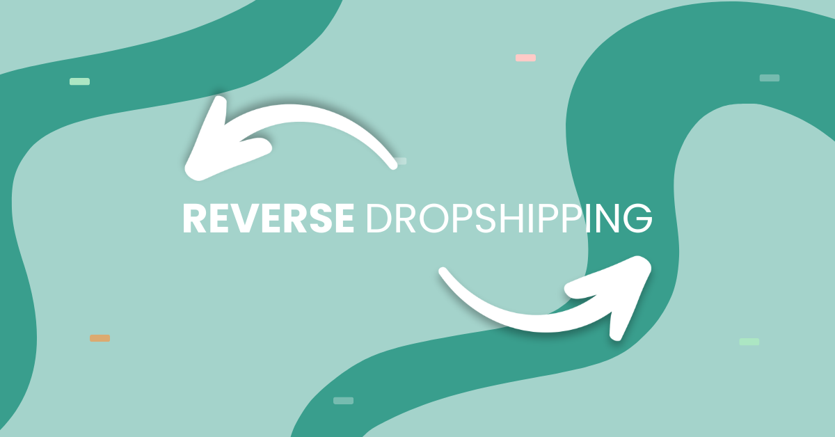 reverse dropshipping guide